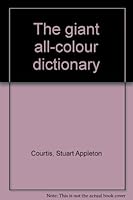 The giant all-colour dictionary B0000CNF77 Book Cover