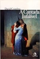 livro a cantada infalivel david coimbra Ed. 2000 8520502687 Book Cover