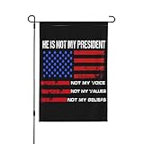 Not My President Not My Value Voice Beliefs Choice flag 12x18 Garden Banner Double-Side No Flaglope