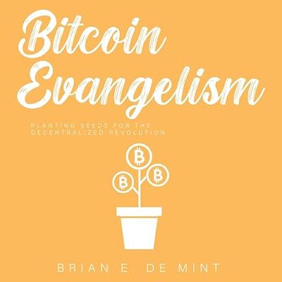 Bitcoin Evangelism