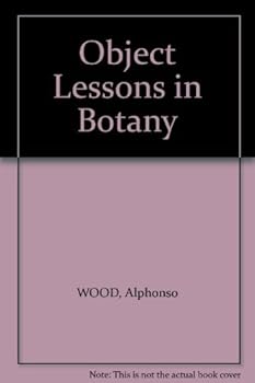 Object Lessons in Botany
