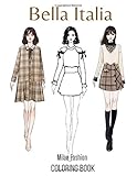 bella italia reinach telefon  Bella Italia: Milan Fashion Coloring Book