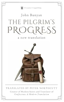 The Pilgrim's Progress from This World, to That Which Is to Come