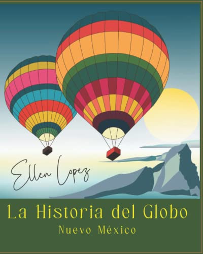 La Historica del Globo (Spanish Edition)