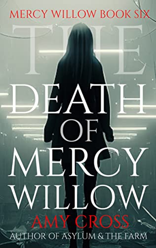 The Death of Mercy Willow