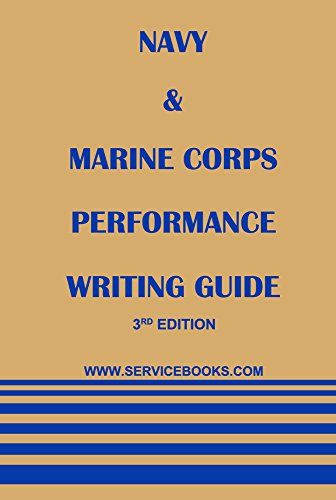 NAVY AND MARINE CORPS PERFORMANCE WRITING GUIDE By Douglas Drewry **Excellent**