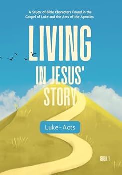 Paperback Living In Jesus' Story: Book 1 Book