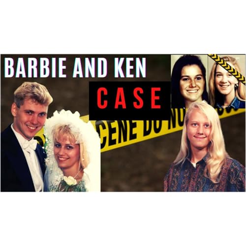 The Barbie and Ken Killers_ Unmasking Canada_s Deadliest Couple