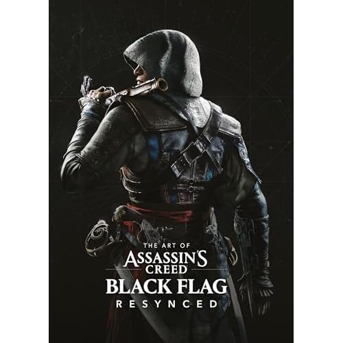 The Art of Assassin's Creed Black Flag Resynced