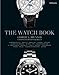 Produktbild The Watch Book: Text in Deutsch, Englisch und Französisch