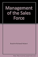 Management of the sales force 0256036357 Book Cover