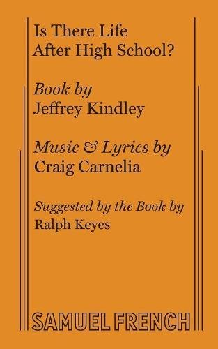Is there life after high school?: A musical (French's musical library) Livre eBook France