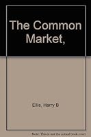 The Common Market, B0007DZ7QC Book Cover