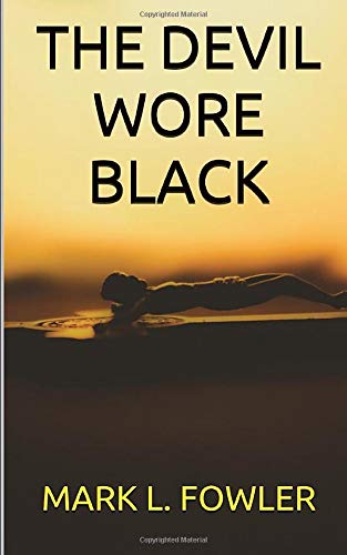 The Devil Wore Black: Tyler & Mills #3