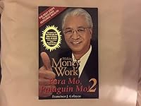Making Your Money Work; Pera Mo, Palaguin Mo! 2 9719299533 Book Cover