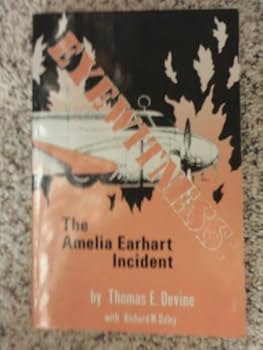 Hardcover Eyewitness: The Amelia Earhart incident Book