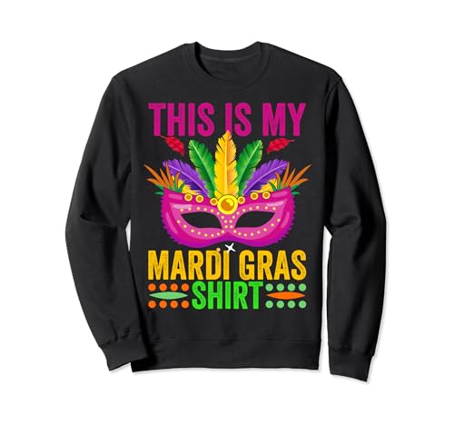 Divertido disfraz de Mardi Gras, This Is My Mardi Gras Sudadera
