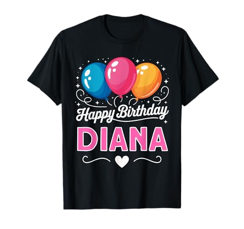 Happy Birthday Diana T-Shirt