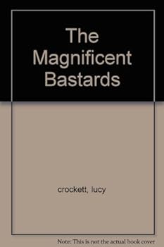 Hardcover The Magnificent Bastards Book