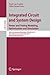 Produktbild Integrated Circuit and System Design. Power and Timing Modeling, Optimization, and Simulation: 20th International Workshop, PATMOS 2010, Grenoble, ... Notes in Computer Science, 6448, Band 6448)