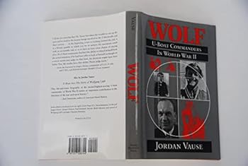 Hardcover Wolf: U-Boat Commanders in World War II Book