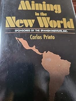 Hardcover Mining in the New World Book