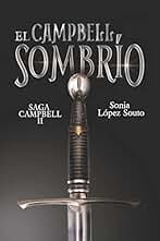 El Cambpell sombrío: Saga Campbell vol. 2