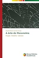 A Arte de Macunaíma 3639751930 Book Cover