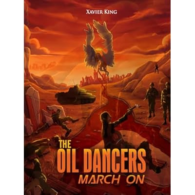 The Oil Dancers March On