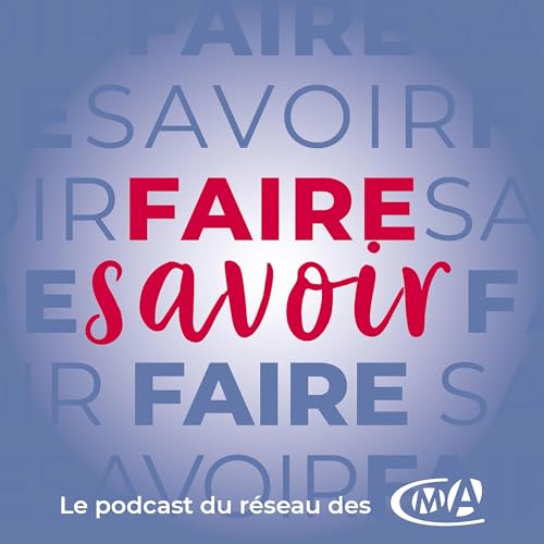 Épisode 04 - Artisan et Repar’Acteur
