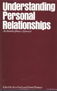 Hardcover Understanding Personal Relationships: An Interdisciplinary Approach Book