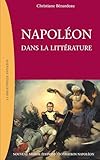 napoleone iii messico  Napoléon dans la littérature (French Edition)