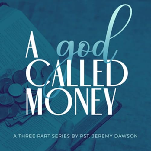 A god Called Money : Part 1 : The Reason We Give