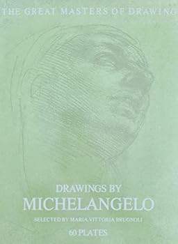 Unknown Binding Drawings By Michelangelo: 60 Plates, The Great Masters of Drawing Book