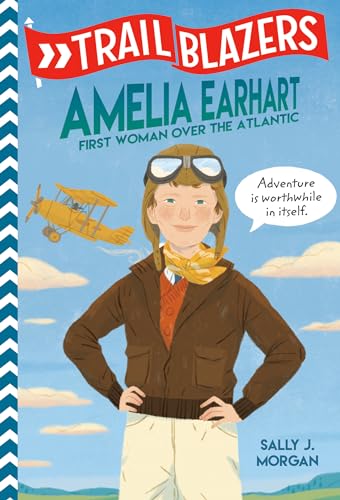 Image of Trailblazers: Amelia Earhart: First Woman Over the Atlantic
