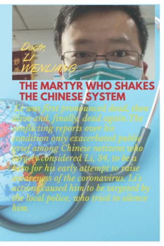 The martyr who shakes the chinese system: Doctor Li Wenliang