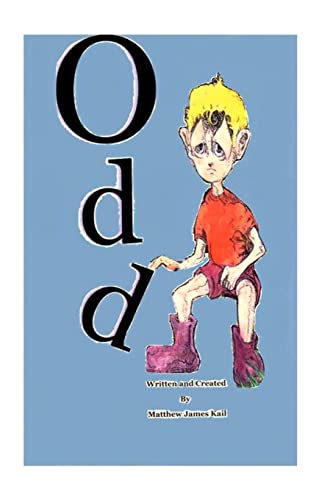 Odd: Matthew James Kail