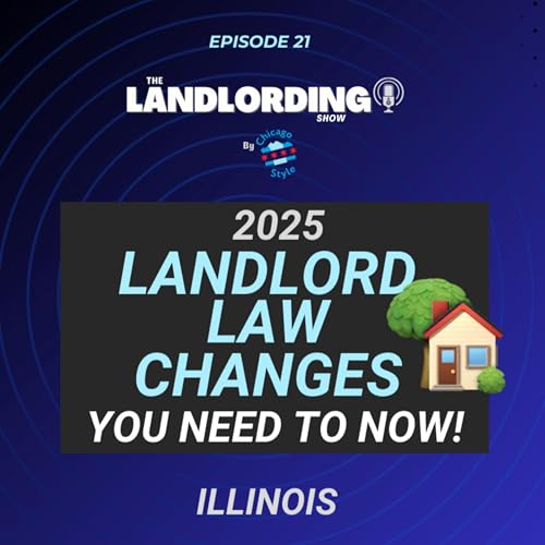 2025 Illinois Landlord Law Changes You Need to Know