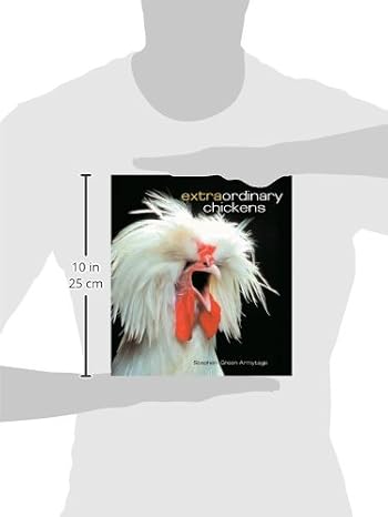 Extraordinary Chickens