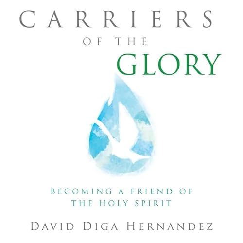 Carriers of the Glory Audiolivro Por David Hernandez capa