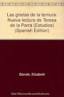 Las grietas de la ternura: Nueva lectura de Teresa de la Parra (Estudios) (Spanish Edition) 9800101292 Book Cover