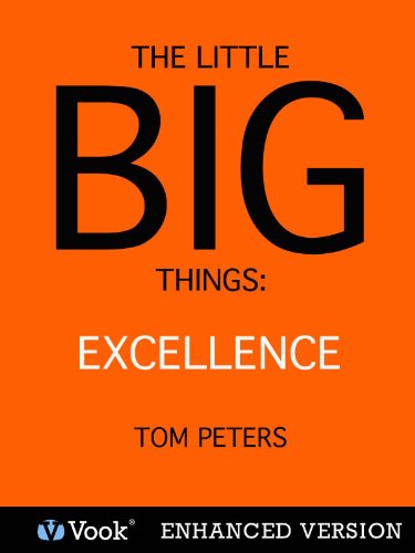 The Little Big Things: Excellence
