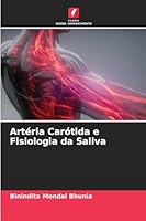 Artéria Carótida e Fisiologia da Saliva (Portuguese Edition) 6200733570 Book Cover
