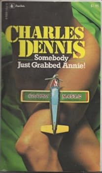 Paperback Somebody Just Grabbed Annie Book