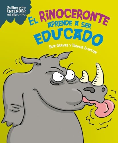 Portada de El rinoceronte aprende a ser educado