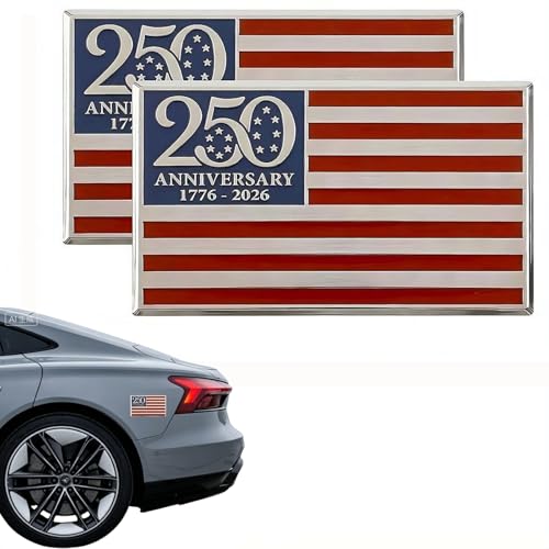 250th Anniversary Flag Metal Emblem,1776–2026 America Patriotic Car Badge,Patriotic Flag Edition Metal Car Emblem Cars Badge,250th America Flags 3D CarDecal Emblems for Vehicles Pickup SUV