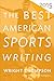 The Best American Sports Writing 2015 (The Best American Series ®)