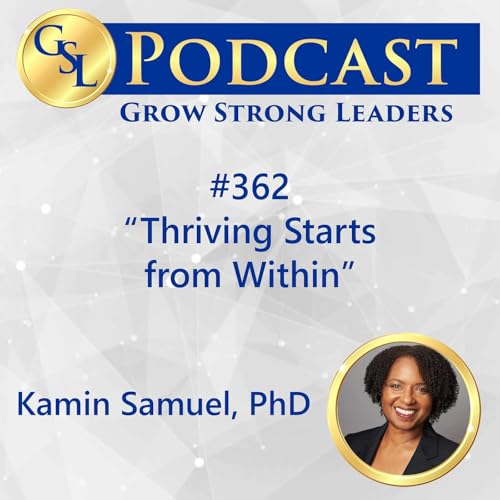 362: Thriving Starts from Within