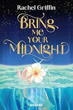 Bring Me Your Midnight