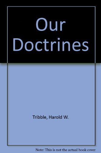 Our doctrines B00087B54A Book Cover
